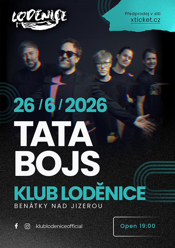 Tata Bojs – koncert v Loděnici