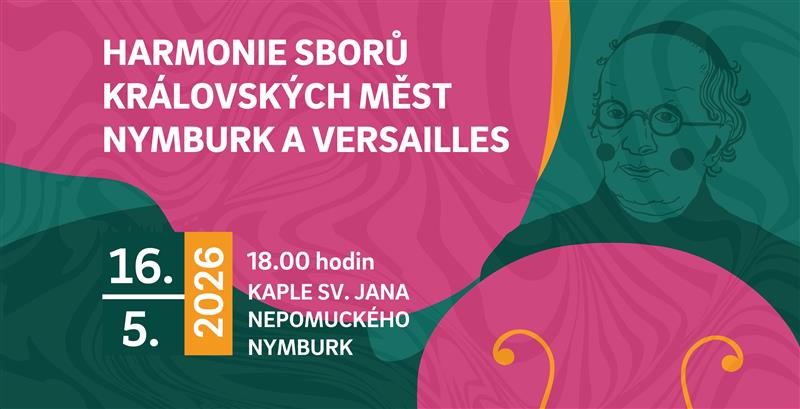 Harmonie sborů královských měst Nymburk a Versailles