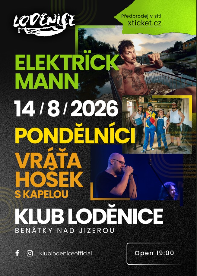 ELEKTRIKMANN + Pondělníci + Vráťa Hošek — koncert v Loděnici