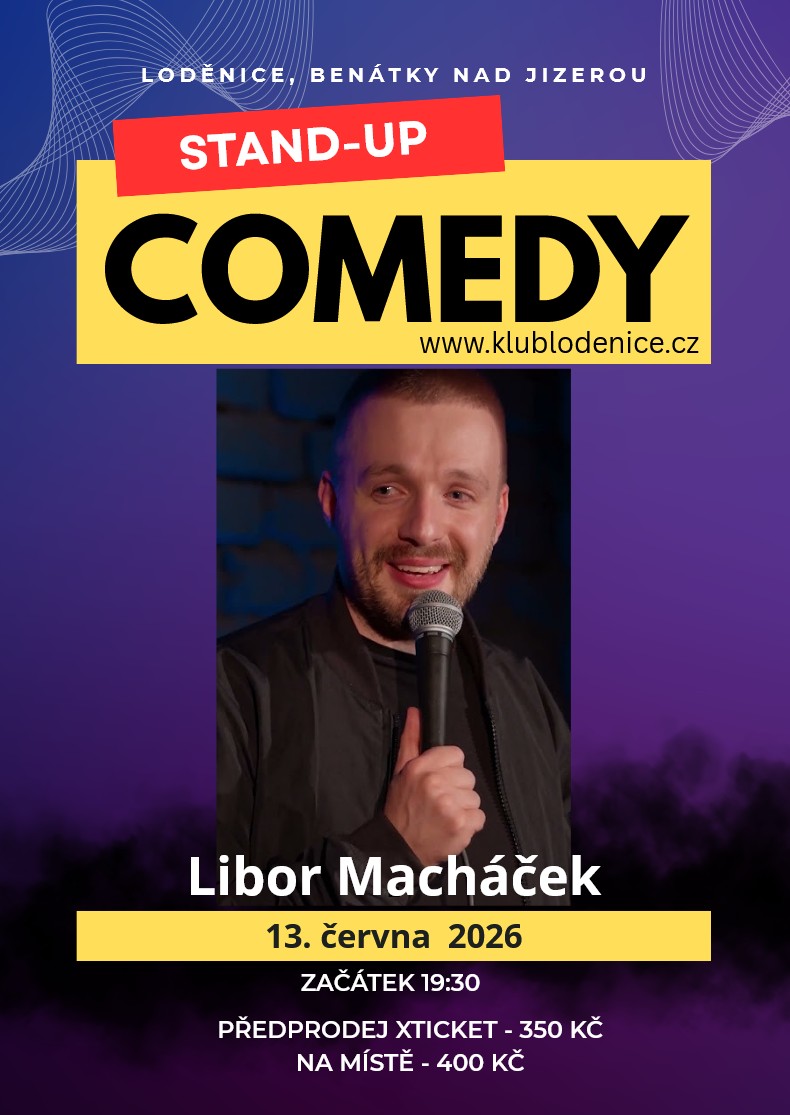 Libor Macháček: Stand-up comedy — Klub Loděnice